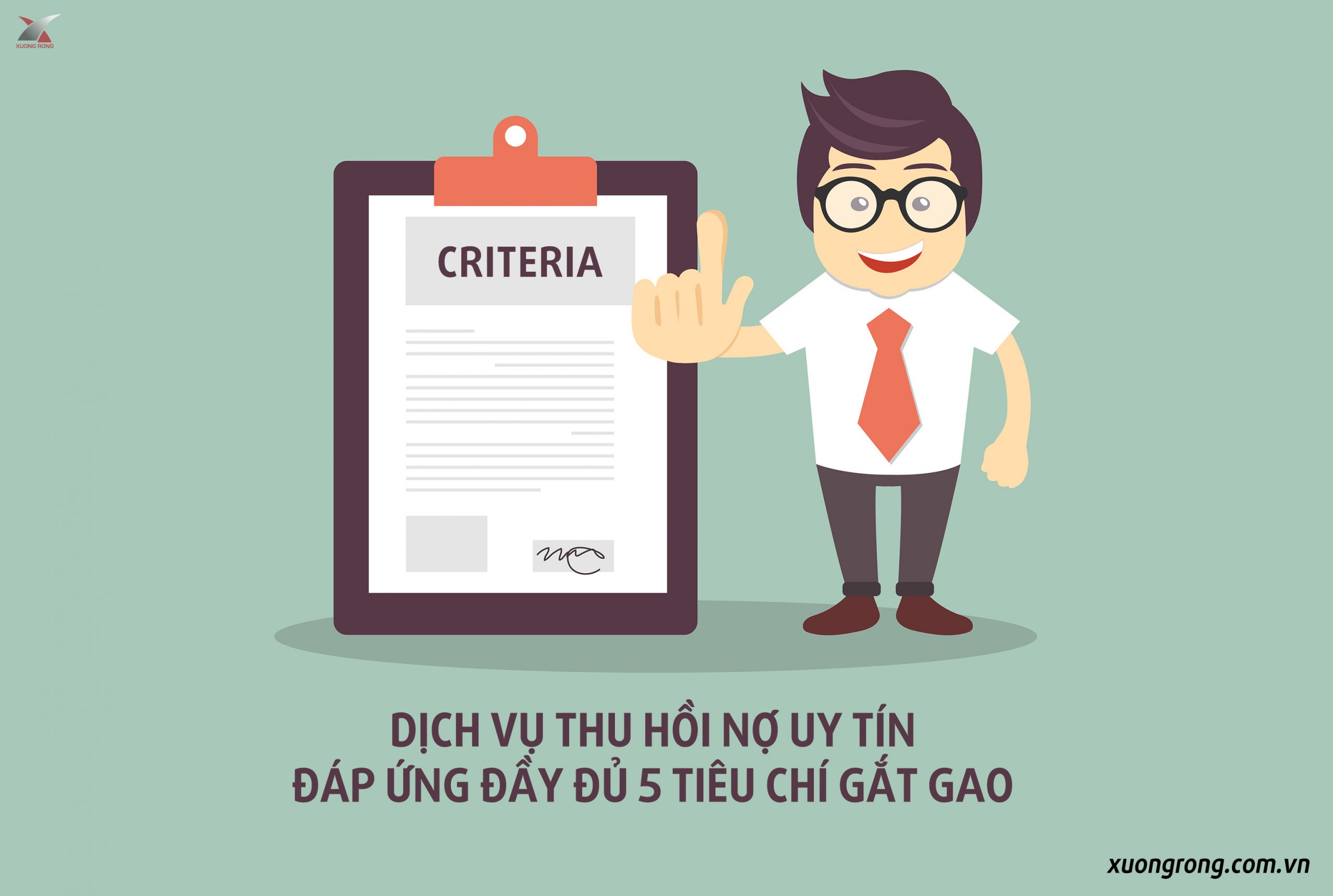 Dịch vụ thu hồi nợ uy tín đáp ứng 5 tiêu chí gắt gao Dịch vụ thu hồi nợ uy tín đáp ứng 5 tiêu chí gắt gao