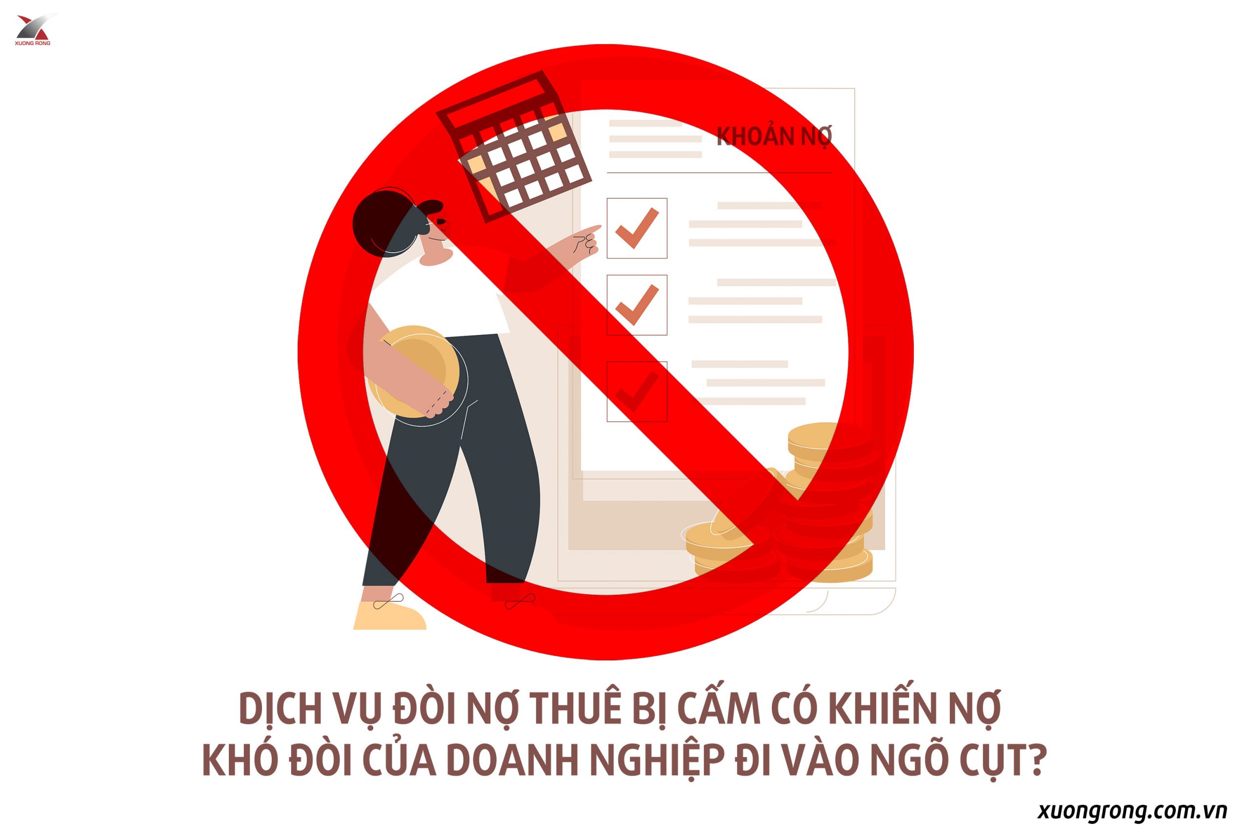 Dịch vụ đòi nợ thuê bị cấm có khiến nợ khó đòi của doanh nghiệp đi vào ngõ cụt? Dịch vụ đòi nợ thuê bị cấm có khiến nợ khó đòi của doanh nghiệp đi vào ngõ cụt?