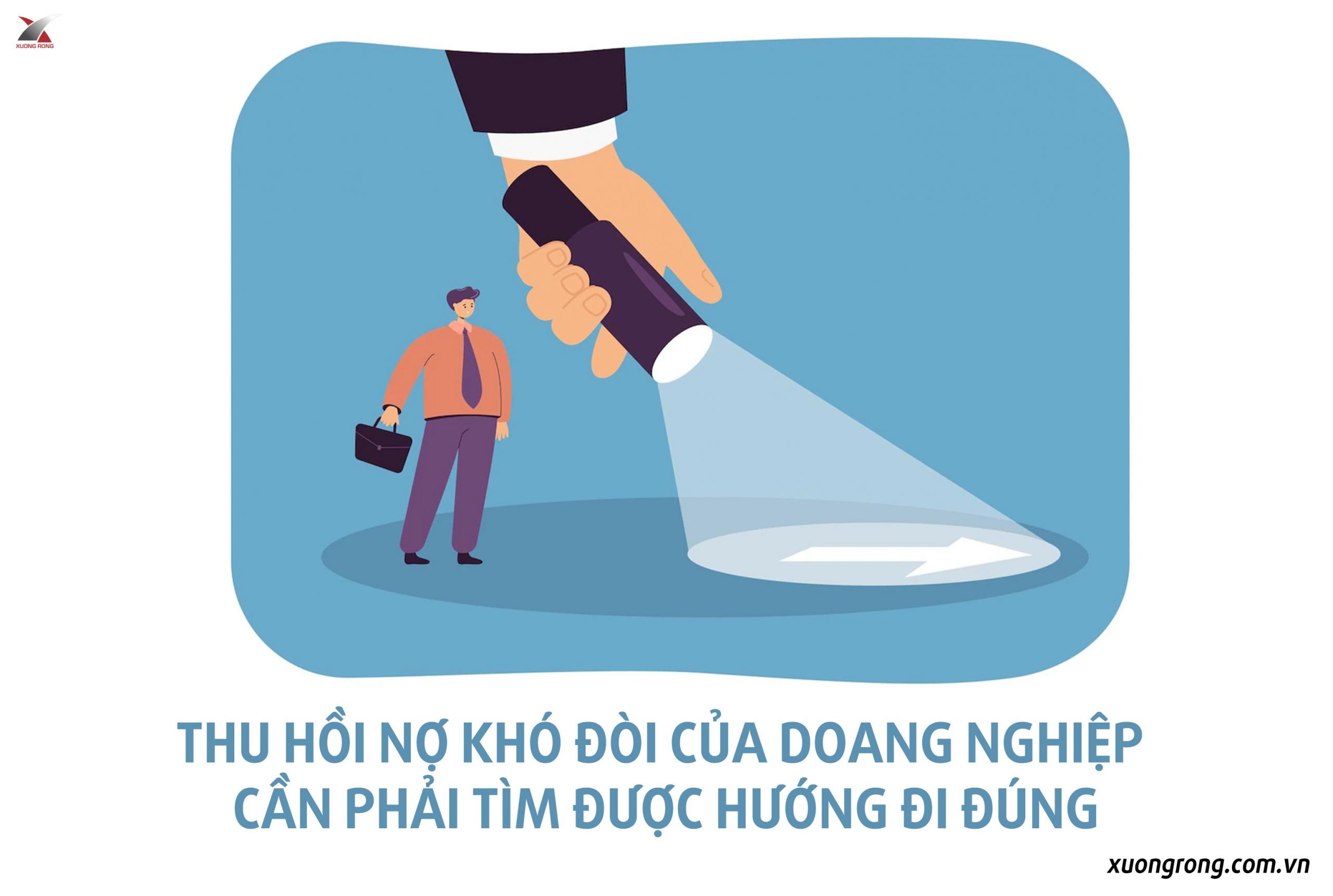 Thu hồi nợ xấu của doanh nghiệp cần phải tìm được hướng đi đúng Thu hồi nợ xấu của doanh nghiệp cần phải tìm được hướng đi đúng